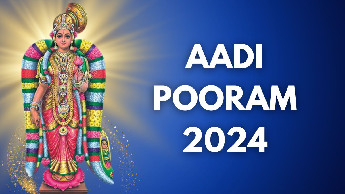 Aadi Pooram 2024 Know Date, Time, Significance And Rituals For Andal